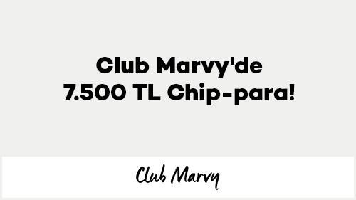 Club Marvy'de 7.500 TL Chip-para!