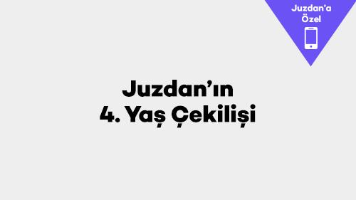 Juzdan’ın 4. Yaş Çekilişi