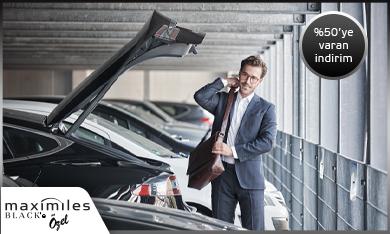 Maximiles Black'le Yapacağınız Otopark Ödemelerinde %50'ye Varan İndirim!