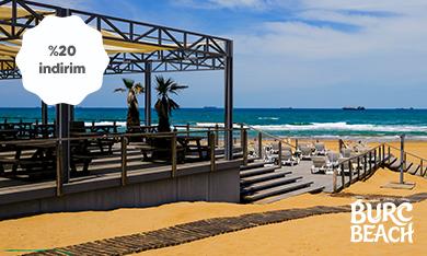 Kilyos BURC Beach’te %20 İndirim!
