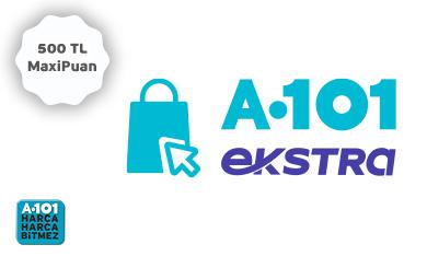 Maximiles'tan A101 Ekstra'da 500 TL MaxiPuan!