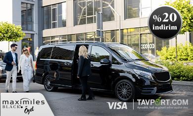 Maximiles Black’inize My Visa Ayrıcalığı İle TAVPORT Havalimanı Transfer Hizmetinde %20 İndirim!