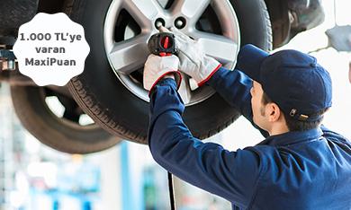 Araç Bakım-Lastik Sektöründe 1.000 TL MaxiPuan Fırsatı!