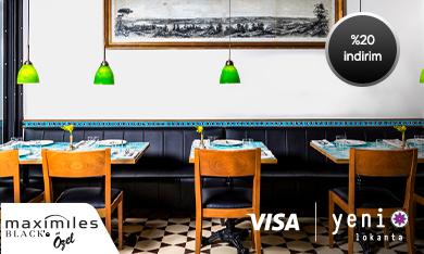 My Visa Ayrıcalıklarıyla Maximiles Black’inizle Yeni Lokanta’da %20 İndirim Ayrıcalığı!