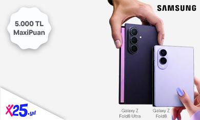 Samsung.com’dan Yapacağınız Yeni Galaxy Z Serisi Ürün Ailesi Alışverişinize 5.000 TL MaxiPuan Kazan!