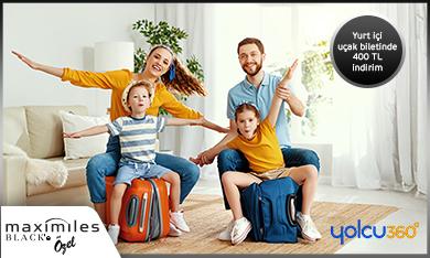 Maximiles Black'e Özel Yolcu360'ta Yurt İçi Uçak Biletlerinde 400 TL İndirim Fırsatı!