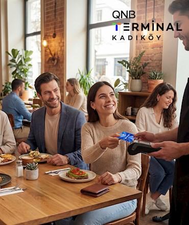 QNB Terminal Kadıköy Restoran Harcamalarında %10’dan Başlayan İndirim