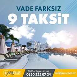 MilPlus Seyahat Hattı ve milplus.com.tr'den Yapacağınız Otel Harcamanıza 9 Ay Taksit Fırsatı!