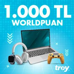 Troy ile elektronik eşya alışverişinize 1.000 TL Worldpuan!