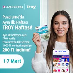 Pazarama'da ayın ilk haftası TROY haftası!