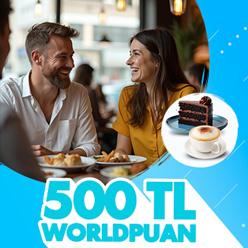 Restoran ve kafe harcamalarınıza 500 TL Worldpuan!