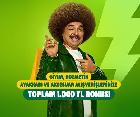 Giyim, kozmetik, ayakkabı ve aksesuar alışverişlerinize toplam 1.000 TL bonus!