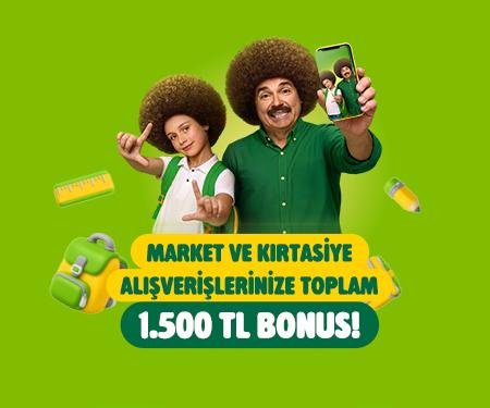 Market ve kırtasiye alışverişlerinize toplam 1.500 TL bonus!