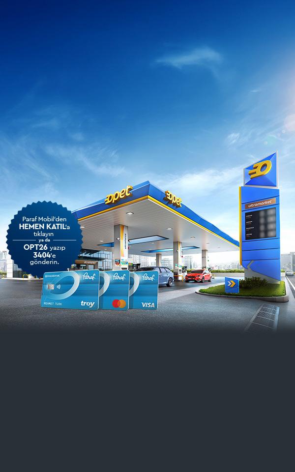 Paraf üyesi Opet ve Sunpet istasyonlarında 350 TL ParafPara