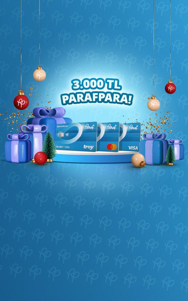 Yeni Yıl Harcamalarınıza 3.000 TL ParafPara