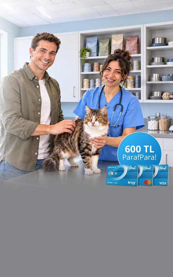 Veteriner ve Pet Shop Harcamalarınıza Özel 600 TL ParafPara