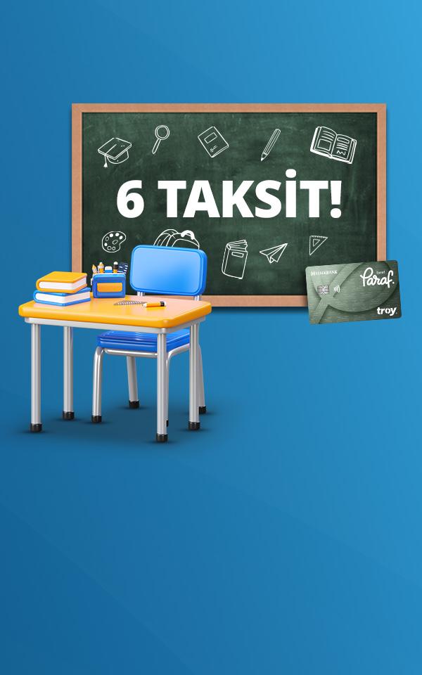 Paraf Esnaf Troy'a Özel Peşin Okul Ödemelerinize Faizsiz 6 Taksit