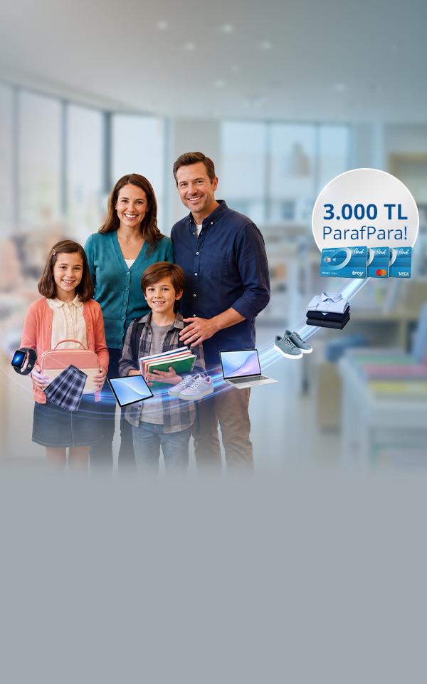 Okul alışverişlerinize 3.000 TL ParafPara