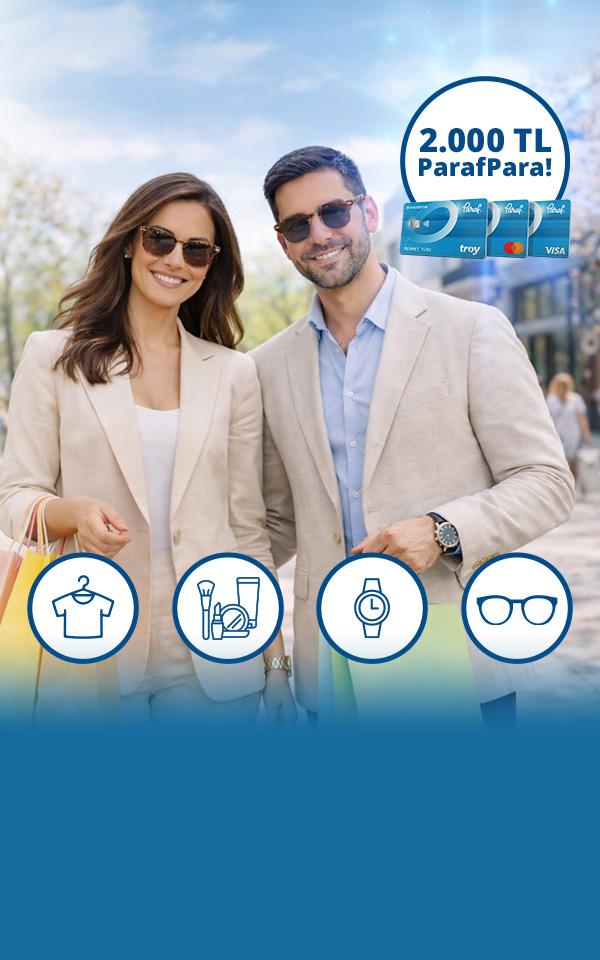 Giyim ve kozmetik alışverişlerinize 2.000 TL ParafPara!
