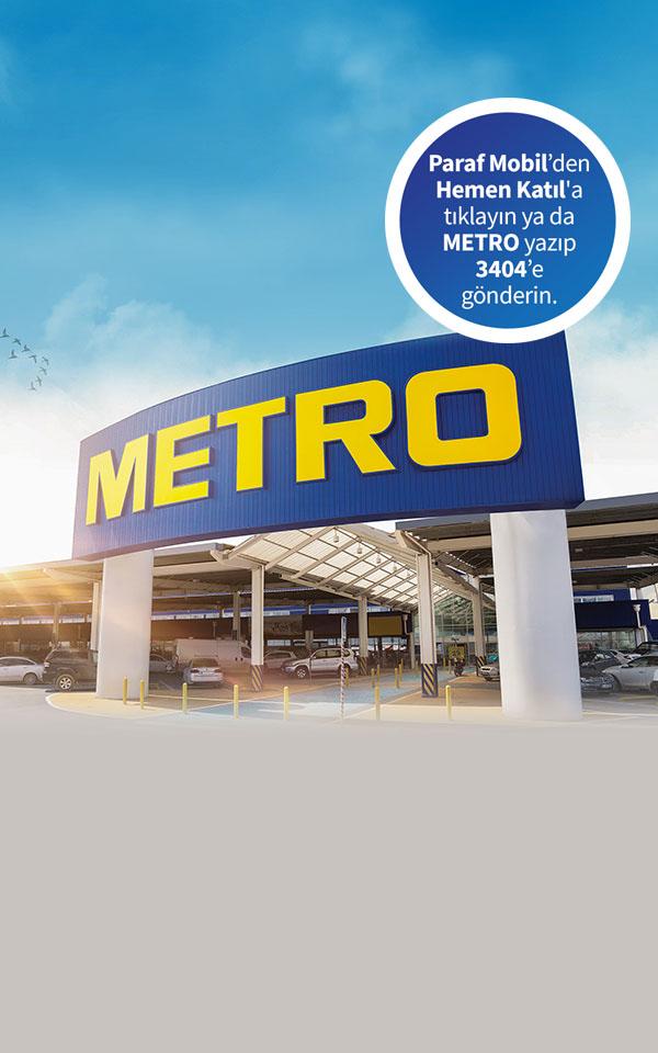Metro Mağazalarında 300 TL'ye varan Metro ParafPara!