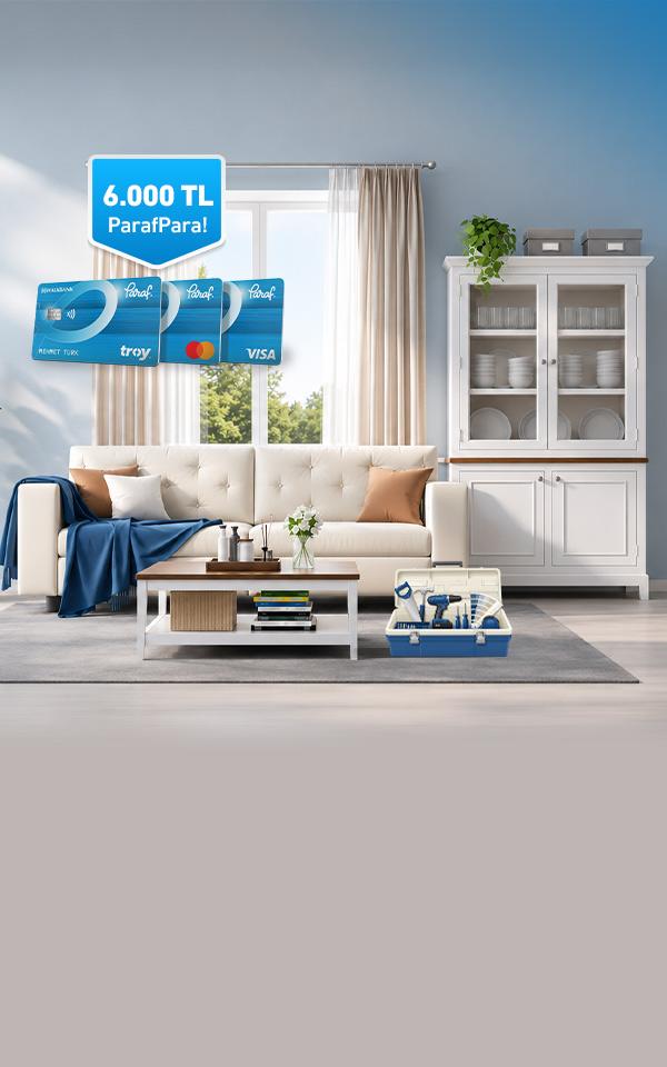 Mobilya, Dekorasyon ve Yapı Markette Alışverişinize 6.000 TL'ye Varan ParafPara